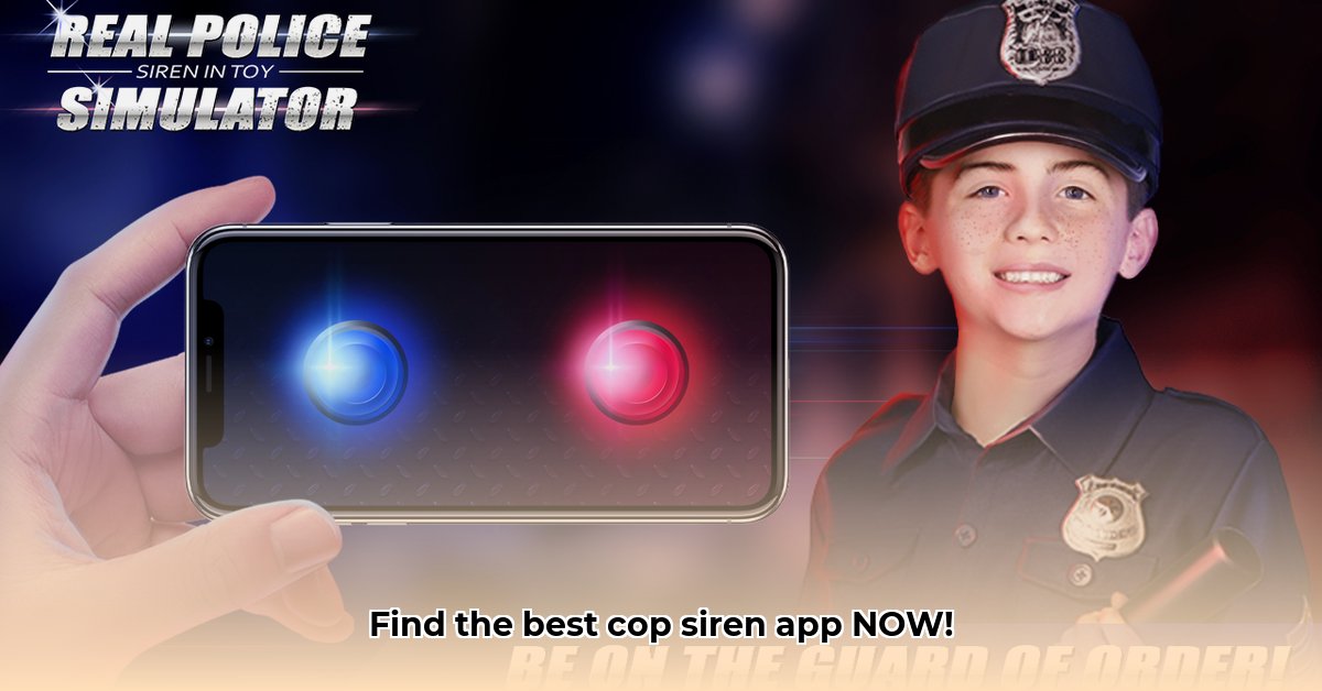 cop-siren-app